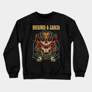 BUCKNER & GARCIA BAND Crewneck Sweatshirt